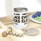 Chill Wine Tumbler Anna Maria Island Every Place Else Sucks